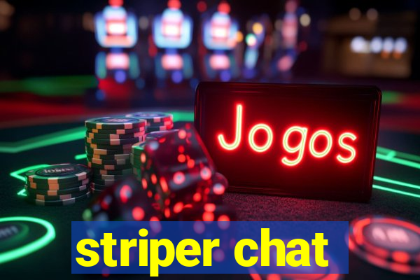 striper chat